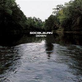 Down (LP Version) 2003 Socialburn Down (LP Version) 2003 Socialburn