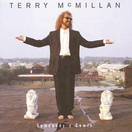 There Ain't No Grave Gonna Hold My Body Down 1997 Terry McMillan There Ain't No Grave Gonna Hold My Body Down 1997 Terry McMillan