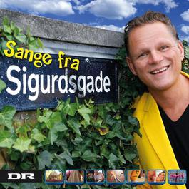 Sange fra Sigurdsgade 2011 Sigurd Barrett Sange fra Sigurdsgade 2011 Sigurd Barrett