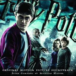 Harry Potter And The Half-Blood Prince - Original Soundtrack 2009 Nicholas Hooper Harry Potter And The Half-Blood Prince - Original Soundtrack 2009 Nicholas Hooper