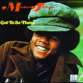 Got To Be There 1972 Michael Jackson Got To Be There 1972 Michael Jackson