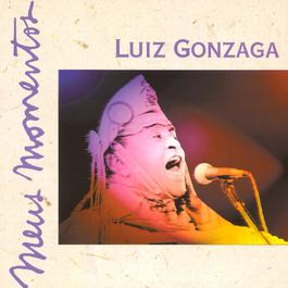 Meus Momentos: Luiz Gonzaga 1996 Luiz Gonzaga Meus Momentos: Luiz Gonzaga 1996 Luiz Gonzaga