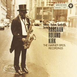 Summertime (Album Version) 1995 Rahsaan Roland Kirk Summertime (Album Version) 1995 Rahsaan Roland Kirk