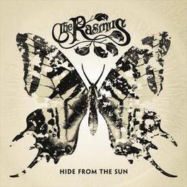 Hide From The Sun 2005 The Rasmus Hide From The Sun 2005 The Rasmus