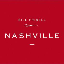 The End Of The World 1997 Bill Frisell The End Of The World 1997 Bill Frisell