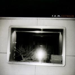 Electrolite (Album Version) 1996 R.E.M. Electrolite (Album Version) 1996 R.E.M.