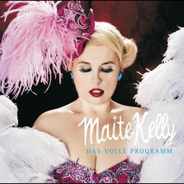 Das volle Programm 2011 Maite Kelly Das volle Programm 2011 Maite Kelly