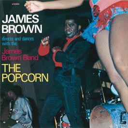 The Popcorn 1969 James Brown The Popcorn 1969 James Brown