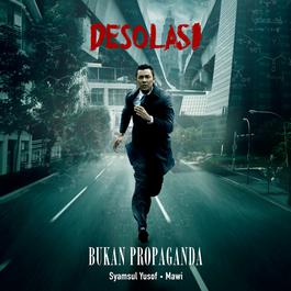 Syamsul Yusof - Bukan Propaganda Syamsul Yusof - Bukan Propaganda dari album Bukan Propaganda