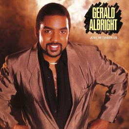 Come Back To Me 1987 Gerald Albright Come Back To Me 1987 Gerald Albright