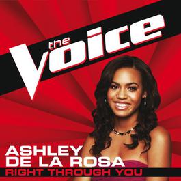 Right Through You 2012 Ashley De La Rosa Right Through You 2012 Ashley De La Rosa