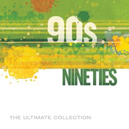 90'S Ultimate Collection 2007 Various Artists 90'S Ultimate Collection 2007 Various Artists
