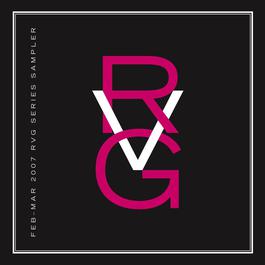 RVG Sampler 2007 2007 Various Artists RVG Sampler 2007 2007 Various Artists