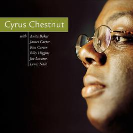 My Favorite Things (feat. Anita Baker) 1998 Cyrus Chestnut My Favorite Things (feat. Anita Baker) 1998 Cyrus Chestnut
