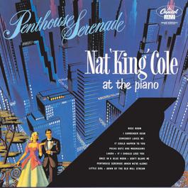 Penthouse Serenade 2008 Nat King Cole Penthouse Serenade 2008 Nat King Cole