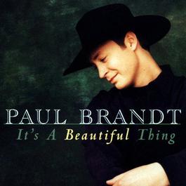It's A Beautiful Thing (Single Mix) 1999 Paul Brandt It's A Beautiful Thing (Single Mix) 1999 Paul Brandt
