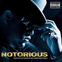 NOTORIOUS Music From and Inspired by the Original Motion Picture 2013 羣星 NOTORIOUS Music From and Inspired by the Original Motion Picture 2013 羣星