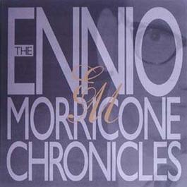 The Ennio Morricone Chronicles 2000 Ennio Morricone The Ennio Morricone Chronicles 2000 Ennio Morricone