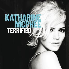 Terrified 2010 Katharine McPhee Terrified 2010 Katharine McPhee