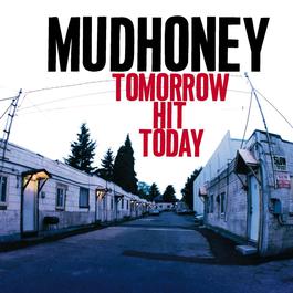 This Is The Life (Album Version) 1998 Mudhoney This Is The Life (Album Version) 1998 Mudhoney