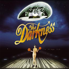 Growing On Me 2004 The Darkness Growing On Me 2004 The Darkness