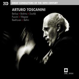 Arturo Toscanini: Great Conductors of the 20th Century 2005 Arturo Toscanini Arturo Toscanini: Great Conductors of the 20th Century 2005 Arturo Toscanini