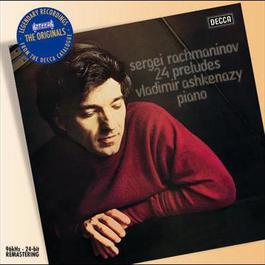 Rachmaninov: Preludes, Op.3 Nos. 2, 23 & 32 2008 Vladimir Ashkenazy Rachmaninov: Preludes, Op.3 Nos. 2, 23 & 32 2008 Vladimir Ashkenazy