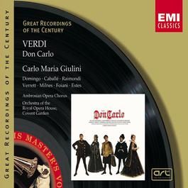 Verdi: Don Carlo 2000 Carlo Maria Giulini Verdi: Don Carlo 2000 Carlo Maria Giulini
