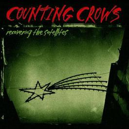 Recovering The Satellites 1996 Counting Crows Recovering The Satellites 1996 Counting Crows