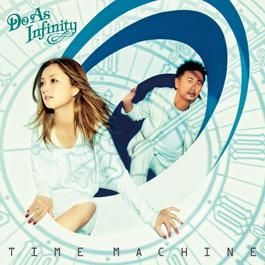 TIME MACHINE 2012 Do As Infinity TIME MACHINE 2012 Do As Infinity
