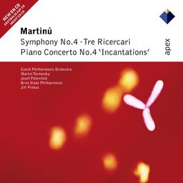 Martinu : Symphony No.4, Piano Concerto No.4 & 3 Ricercari 2007 Martin Turnovsky Martinu : Symphony No.4, Piano Concerto No.4 & 3 Ricercari 2007 Martin Turnovsky