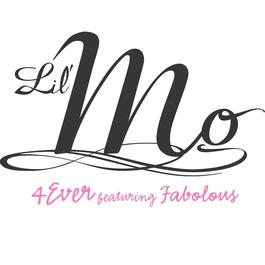 4 Ever (Album Version) 2003 Lil' Mo 4 Ever (Album Version) 2003 Lil' Mo