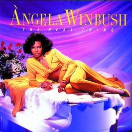 The Real Thing 1989 Angela Winbush The Real Thing 1989 Angela Winbush
