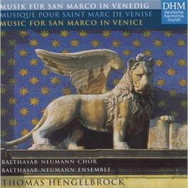 Musik fur San Marco in Venedig/Musique Pour Saint Marc De Venise/Music For San Marco In Venice 2003 Thomas Hengelbrock Musik fur San Marco in Venedig/Musique Pour Saint Marc De Venise/Music For San Marco In Venice 2003 Thomas Hengelbrock