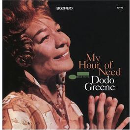 My Hour Of Need 1996 Dodo Greene My Hour Of Need 1996 Dodo Greene