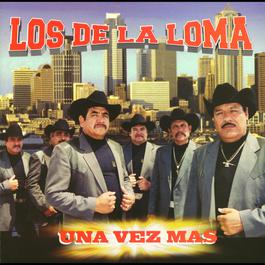 Una vez más 2002 Los de la Loma Una vez más 2002 Los de la Loma