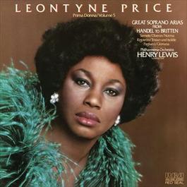 Leontyne Price - Prima Donna Vol. 5: Great Soprano Arias from Handel to Britteni 2012 Leontyne Price Leontyne Price - Prima Donna Vol. 5: Great Soprano Arias from Handel to Britteni 2012 Leontyne Price