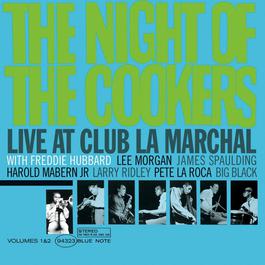 The Night Of The Cookers 2004 Freddie Hubbard The Night Of The Cookers 2004 Freddie Hubbard