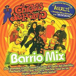 Non-Stop Mix ( La Lola, Vato Loco, El berembemben, Cumbia Sampuesana, El baile del g谩vilan, El correcaminos, Rica y apretadita, Toma que toma, Pachuco, Mucha lucha, G眉e g眉e g眉epa.) 2002 Los Chicos del Barrio Non-Stop Mix ( La Lola, Vato Loco, El berembemben, Cumbia Sampuesana, El baile del g谩vilan, El correcaminos, Rica y apretadita, Toma que toma, Pachuco, Mucha lucha, G眉e g眉e g眉epa.) 2002 Los Chicos del Barrio