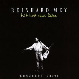 Mit Lust Und Liebe 2003 Reinhard Frederik Mey Mit Lust Und Liebe 2003 Reinhard Frederik Mey