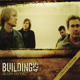 Glory Defined (EP Version) 2004 Building 429 Glory Defined (EP Version) 2004 Building 429