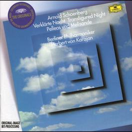 Schoenberg: VerklA¤rte Nacht; Pelleas und Melisande 1998 Berliner Philharmoniker; Herbert Von Karajan Schoenberg: VerklA¤rte Nacht; Pelleas und Melisande 1998 Berliner Philharmoniker; Herbert Von Karajan