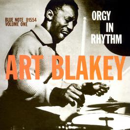 Orgy In Rhythm 1993 Art Blakey Orgy In Rhythm 1993 Art Blakey