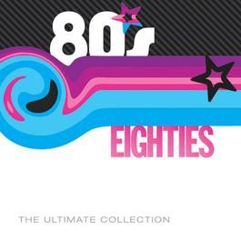 80'S Ultimate Collection 2007 Various Artists 80'S Ultimate Collection 2007 Various Artists