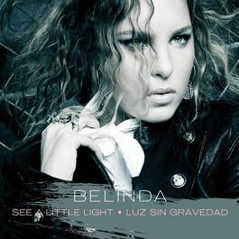 See A Little Light 2008 Belinda peregrín schull See A Little Light 2008 Belinda peregrín schull