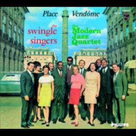 Place Vendome 2005 The Swingle Singers Place Vendome 2005 The Swingle Singers