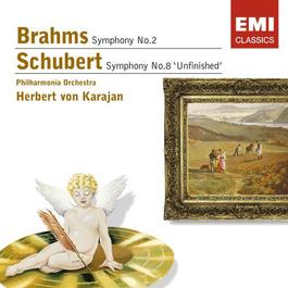 Brahms: Symphony No.2 & Schubert: Symphony No.8 'Unfinished' 2007 Herbert Von Karajan; Philharmonia Orchestra Brahms: Symphony No.2 & Schubert: Symphony No.8 'Unfinished' 2007 Herbert Von Karajan; Philharmonia Orchestra