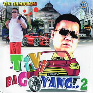 Album Tivi Bagoyang 2 from Tivi Tambunan