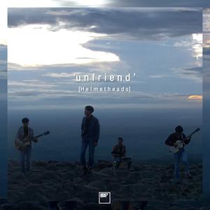 Album Unfriend oleh Helmetheads
