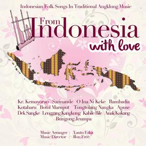 Album From Indonesia With Love oleh Yanto Esha